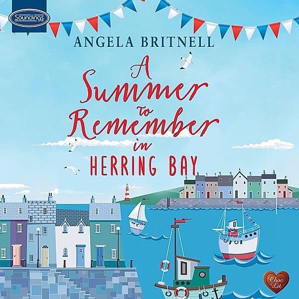 A Summer to Remember in Herring Bay, Angela Britnell