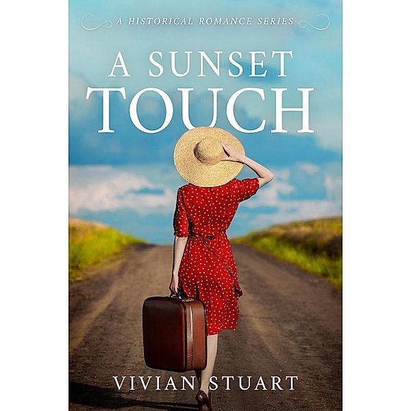 A Sunset Touch / Historical Romance Bd.12, Vivian Stuart