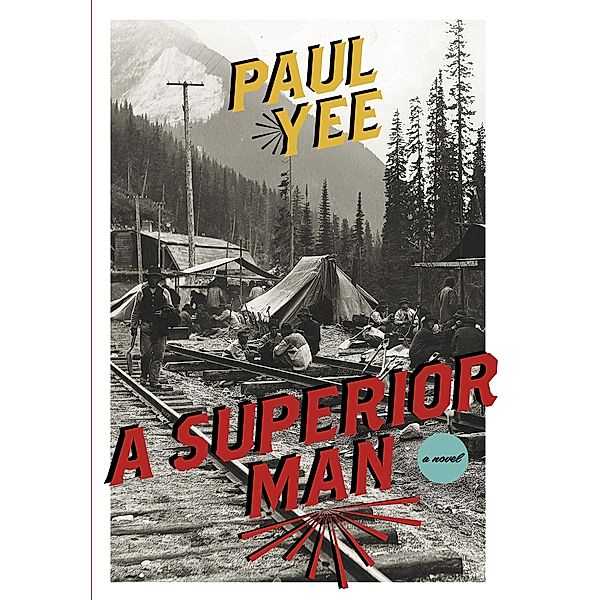 A Superior Man, Paul Yee