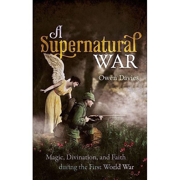 A Supernatural War, Owen Davies