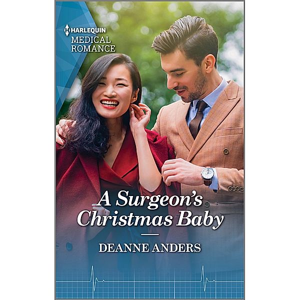 A Surgeon's Christmas Baby / Boston Christmas Miracles Bd.4, Deanne Anders