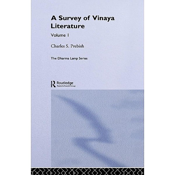 A Survey of Vinaya Literature, Charles S. Prebish
