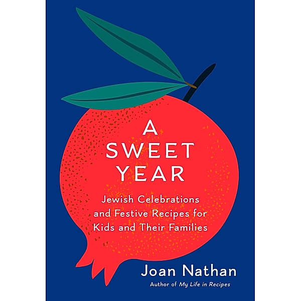 A Sweet Year, Joan Nathan