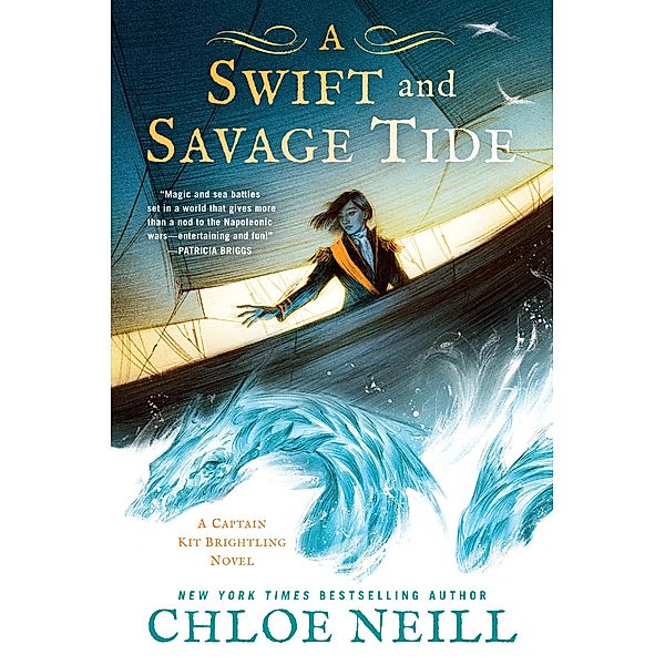 A Swift and Savage Tide / A Captain Kit Brightling Novel Bd.2, Chloe Neill