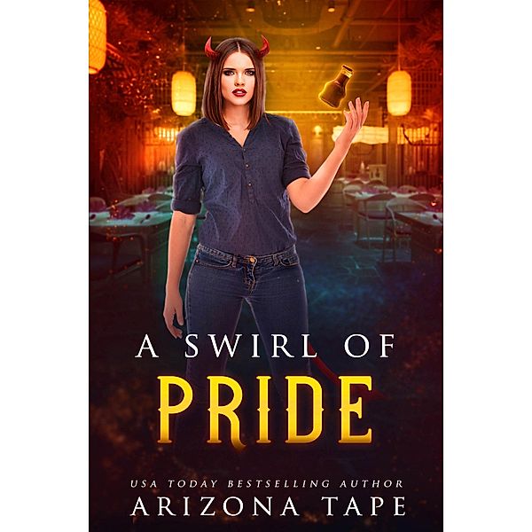 A Swirl Of Pride (The Forked Tail, #2) / The Forked Tail, Arizona Tape