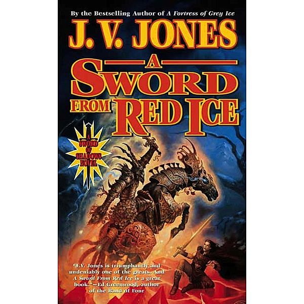 A Sword from Red Ice / Sword of Shadows Bd.3, J. V. Jones