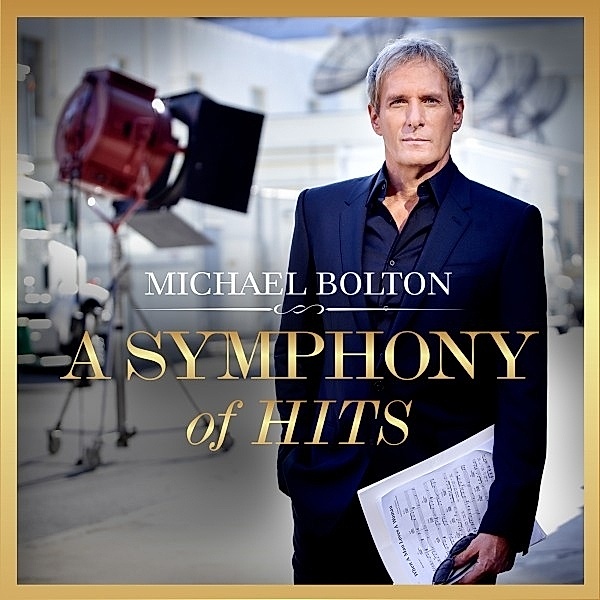 A Symphony Of Hits, Michael Bolton