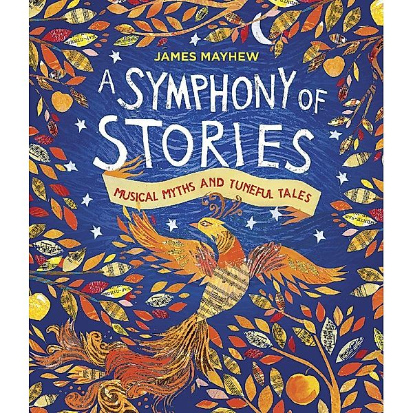 A Symphony of Stories, James Mayhew