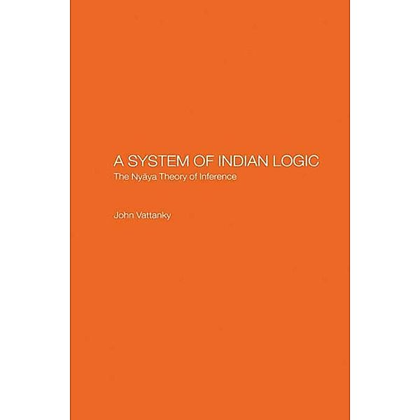 A System of Indian Logic, John Vattanky