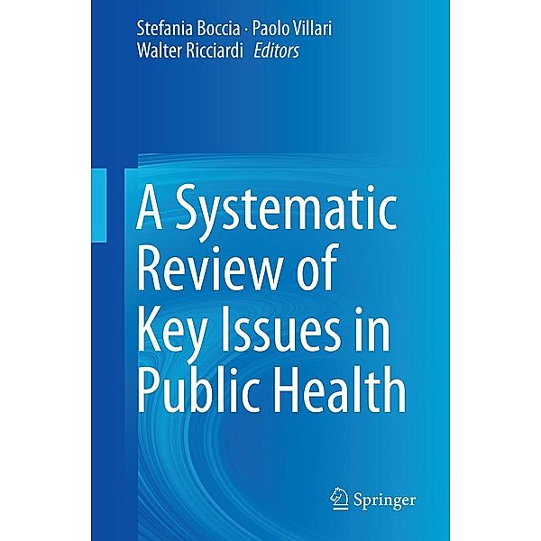 A Systematic Review of Key Issues in Public Health