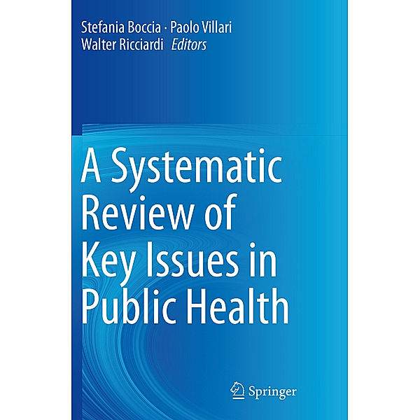 A Systematic Review of Key Issues in Public Health