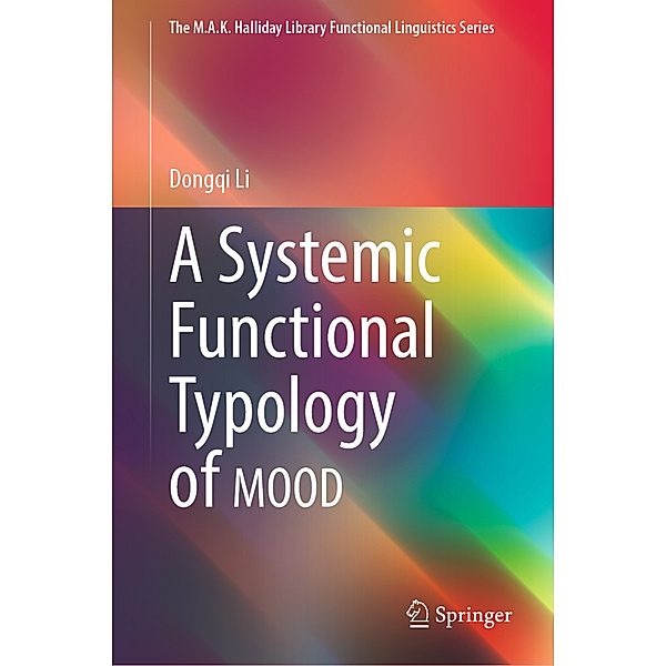 A Systemic Functional Typology of MOOD, Dongqi Li