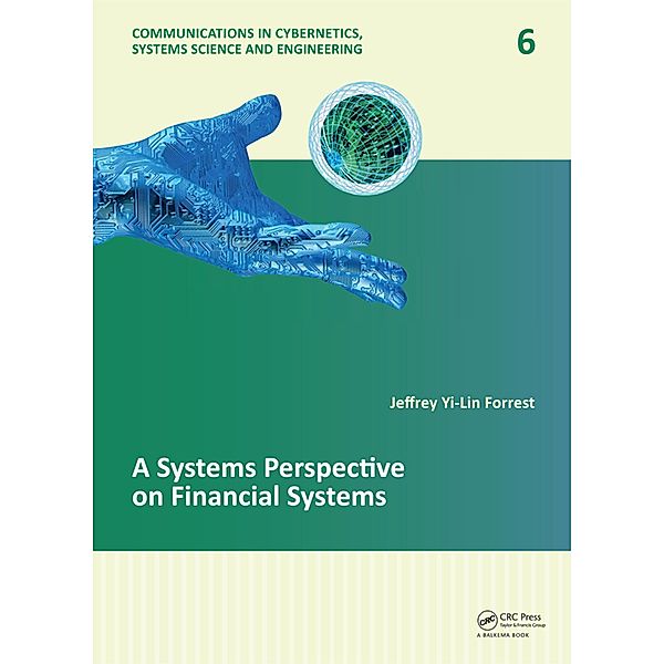 A Systems Perspective on Financial Systems, Jeffrey Yi-Lin Forrest