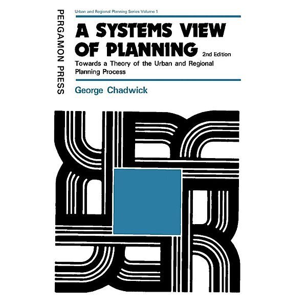 A Systems View of Planning, George Chadwick