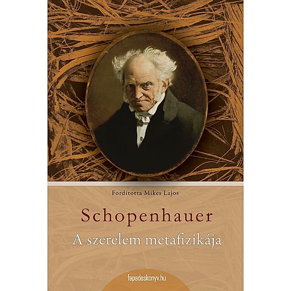 A szerelem metafizikája, Arthur Schopenhauer