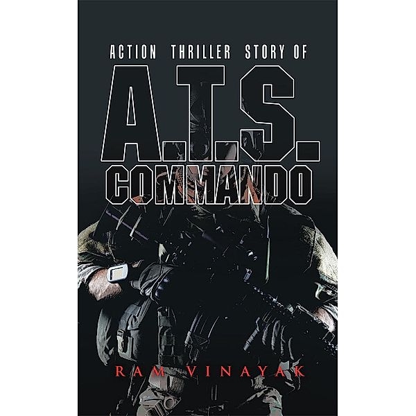 A.T.S. Commando, Ram Vinayak