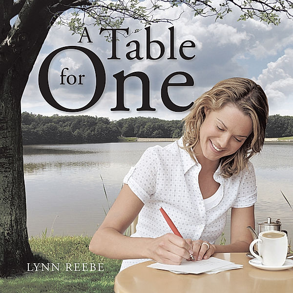 A Table for One, Lynn Reebe