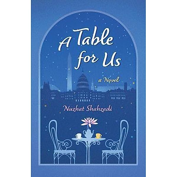 A Table for Us, Nuzhat Shahzadi