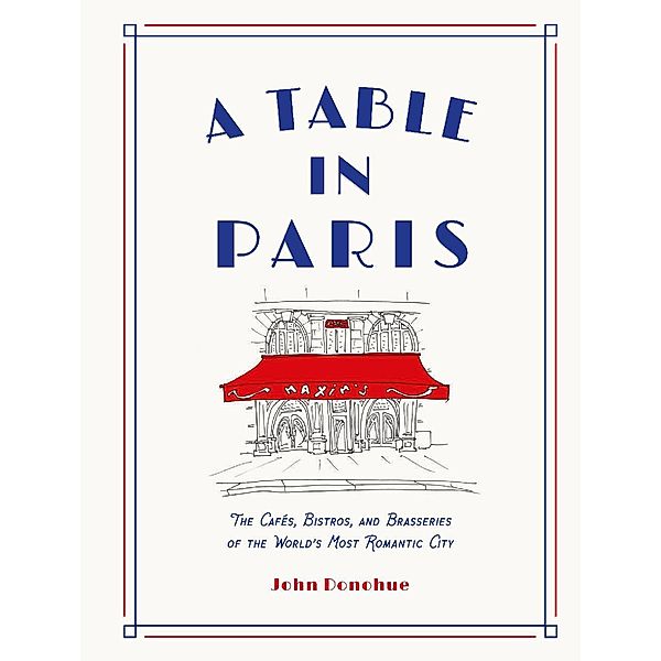 A Table in Paris, John Donohue