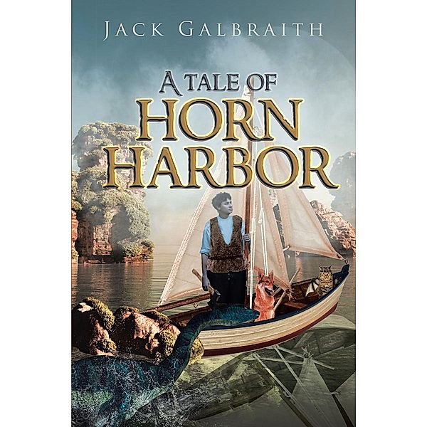 A Tale from Horn Harbor, Jack Galbraith