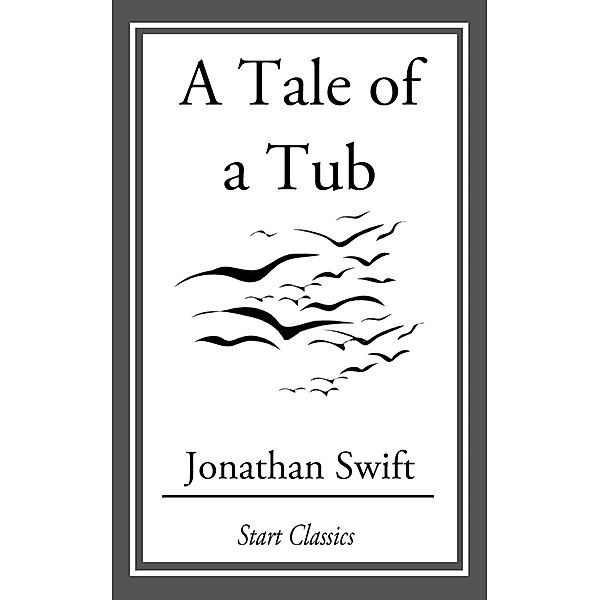 A Tale of a Tub, Jonathan Swift