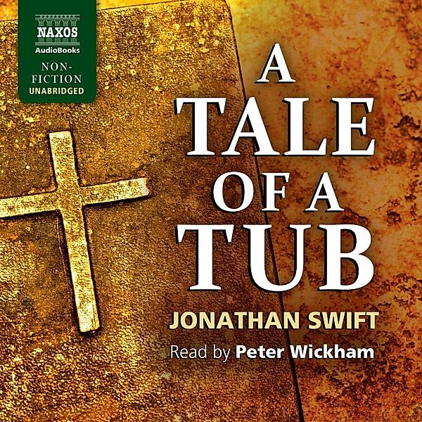 A Tale of a Tub, 4 Audio-CDs, Jonathan Swift