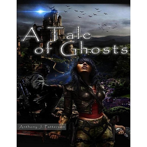 A Tale of Ghosts, Anthony Patterson
