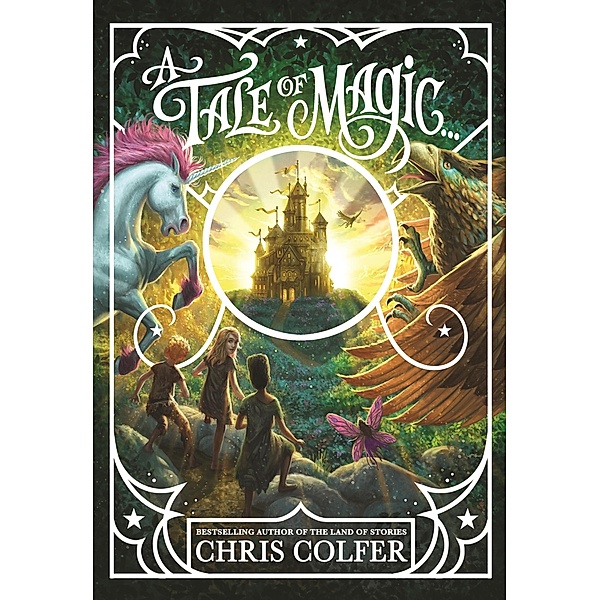 A Tale of Magic... / A Tale of Magic Bd.1, Chris Colfer