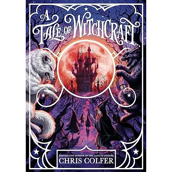 A Tale of Magic: A Tale of Witchcraft, Chris Colfer
