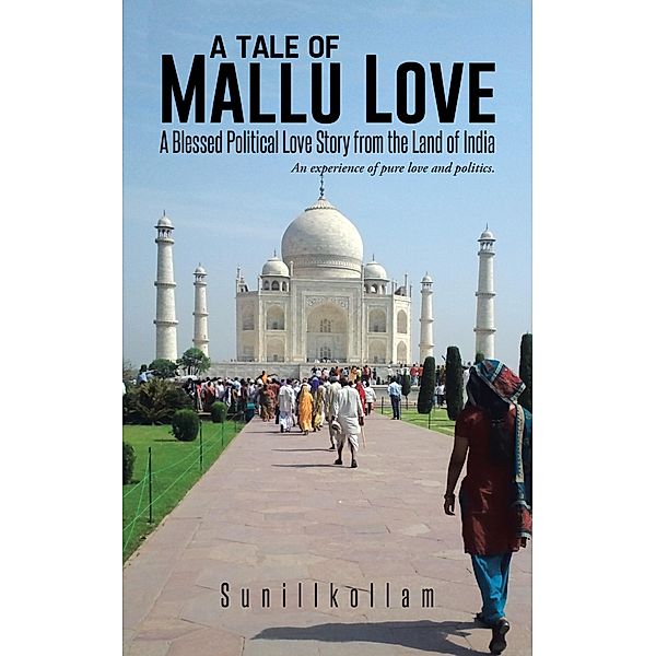 A Tale of Mallu Love, Sunillkollam