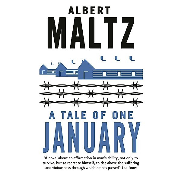 A Tale of One January, Albert Maltz