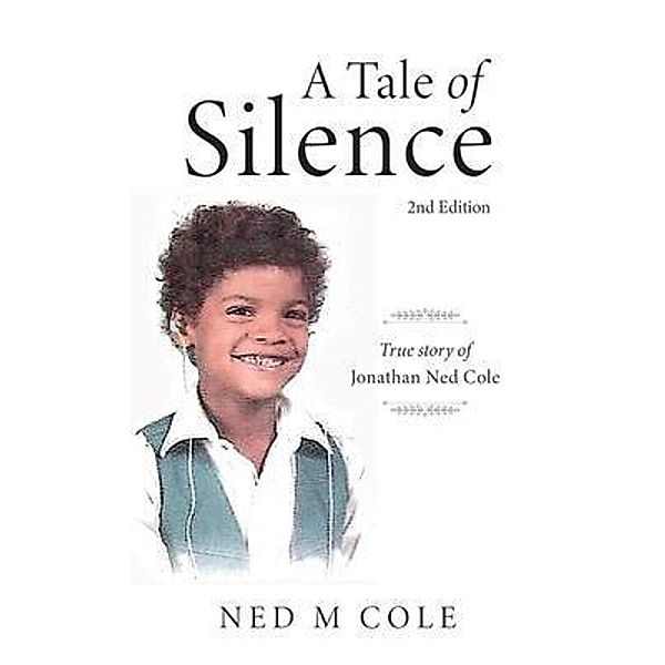 A Tale of Silence / Gotham Books, Ned Cole