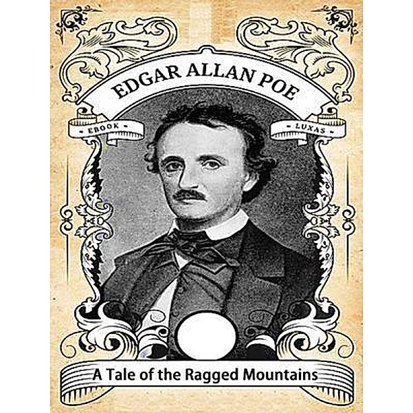 A Tale of the Ragged Mountains / Vintage Books, Edgar Allan Poe