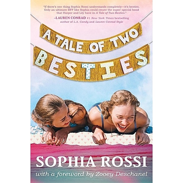 A Tale of Two Besties, Sophia Rossi