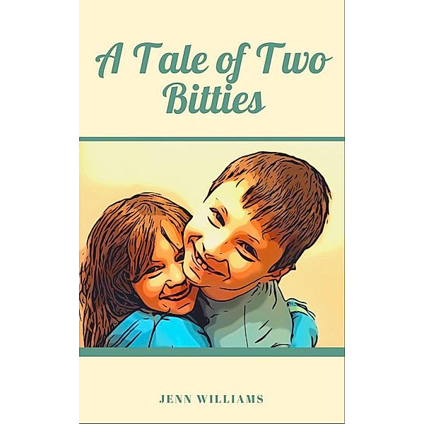 A Tale of Two Bitties, Jenn Williams