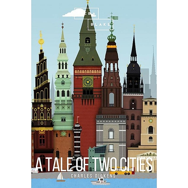 A Tale of Two Cities, Charles Dickens, Sheba Blake