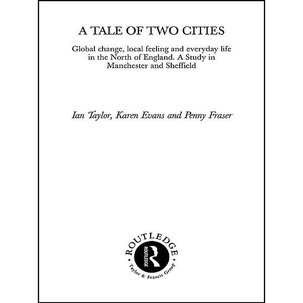 A Tale Of Two Cities, Karen Evans, Penny Fraser, Ian Taylor