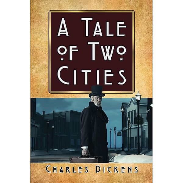 A Tale of Two Cities / G&D Media, Charles Dickens