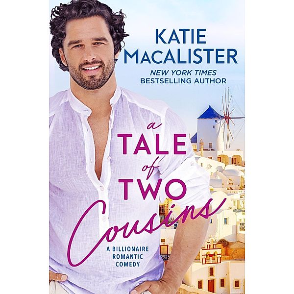 A Tale of Two Cousins (Pappaioannou Novel, #3) / Pappaioannou Novel, Katie MacAlister