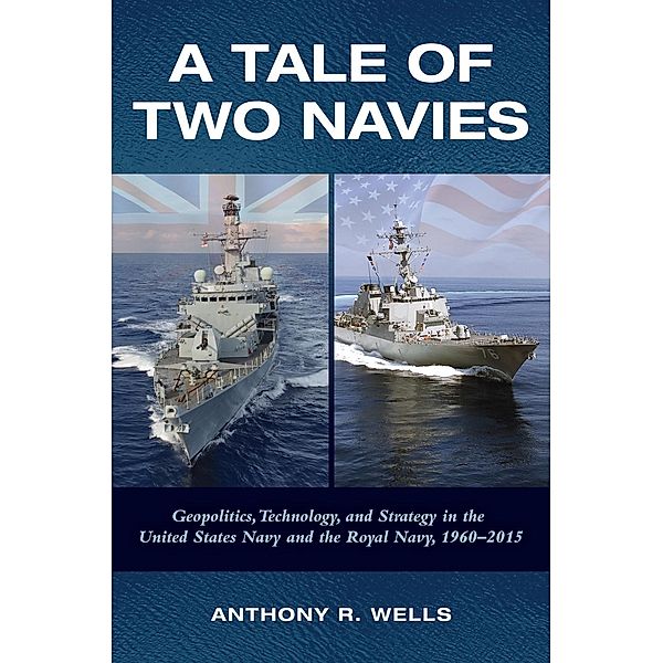 A Tale of Two Navies, Anthony R Wells