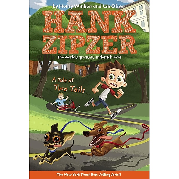 A Tale of Two Tails #15 / Hank Zipzer Bd.15, Henry Winkler, Lin Oliver