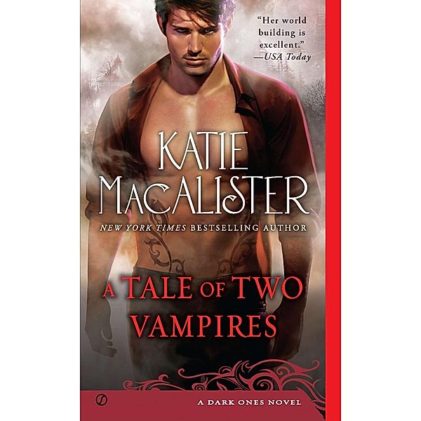 A Tale of Two Vampires / Dark Ones Novel Bd.7, Katie MacAlister