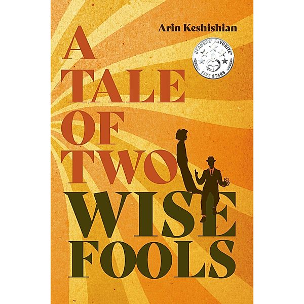 A Tale of Two Wise Fools, Arin Keshishian