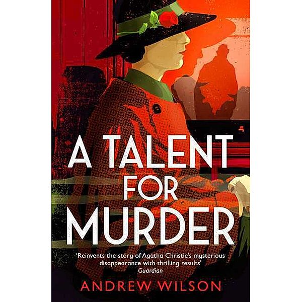 A Talent for Murder, Andrew Wilson