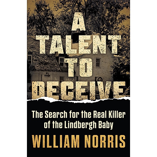 A Talent To Deceive, William Norris