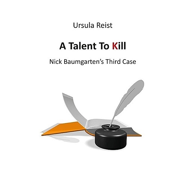 A Talent to Kill, Ursula Reist