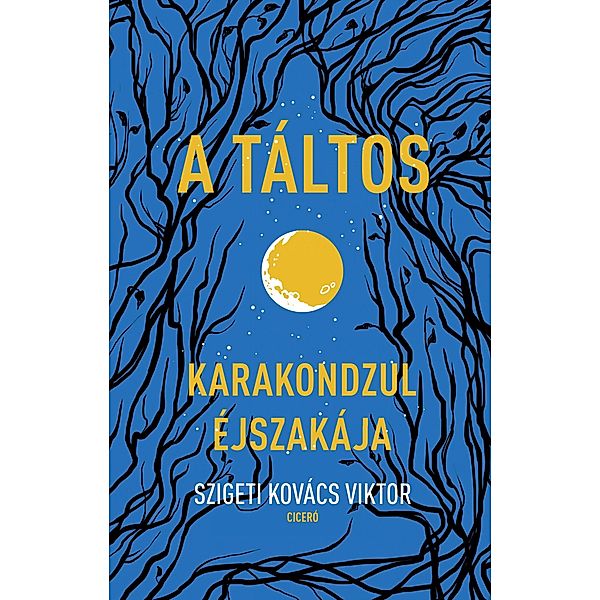 A táltos / A táltos Bd.2, Szigeti Kovács Viktor