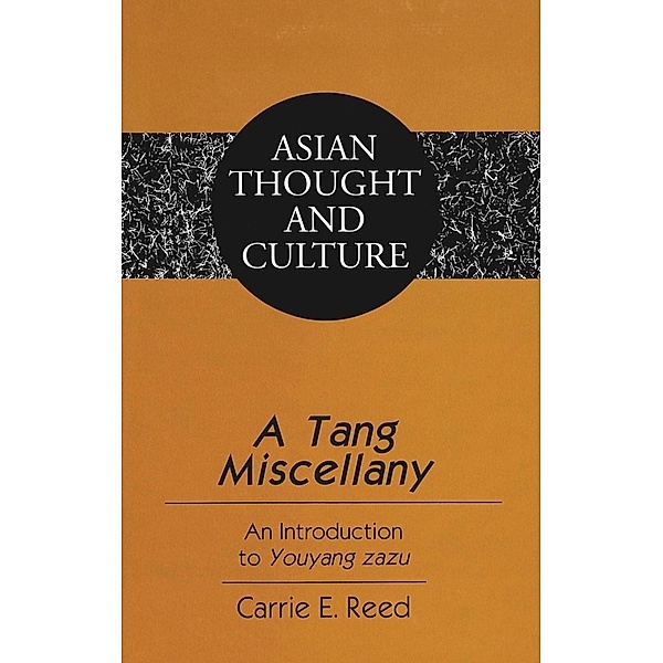 A Tang Miscellany, Carrie E. Reed