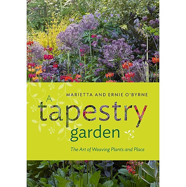 A Tapestry Garden, Ernie O'Byrne, Marietta O'Byrne