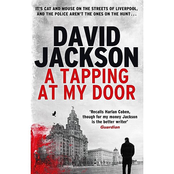 A Tapping at My Door / The DS Nathan Cody series, David Jackson